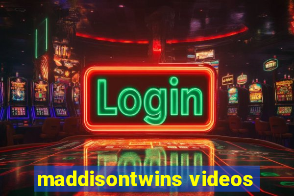 maddisontwins videos